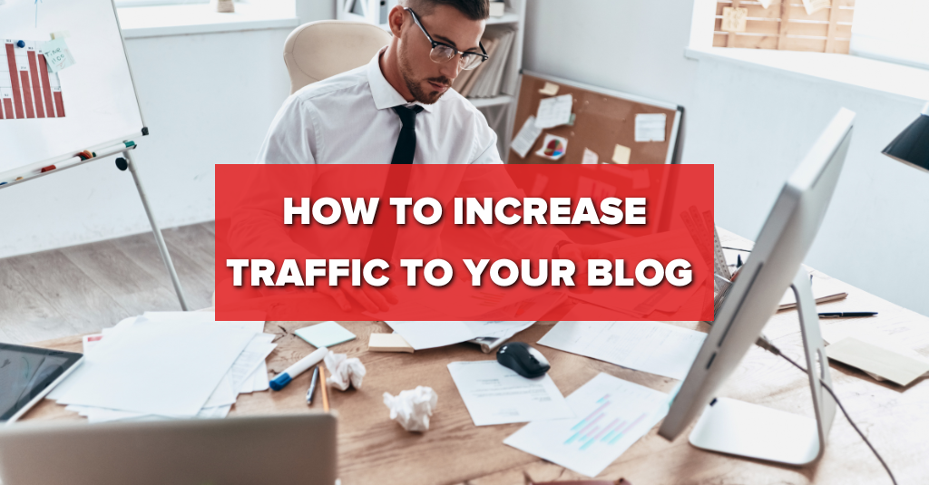 How to get traffic to your blog