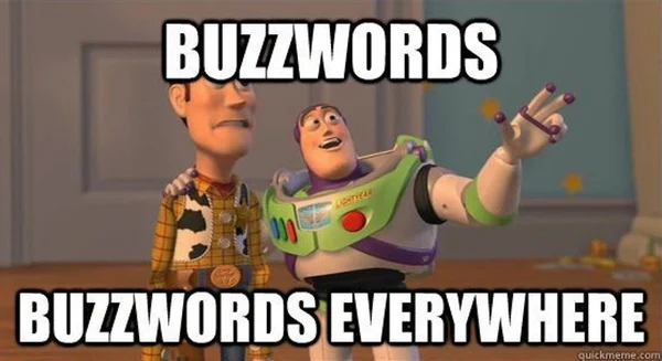 meme about two men talking about buzzwords