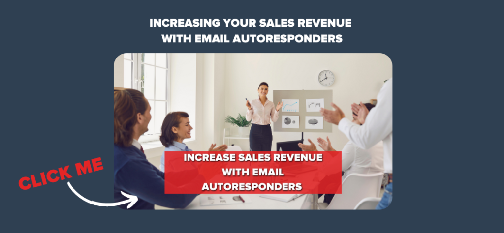 Increasing Your Sales Revenue with Email Autoresponders