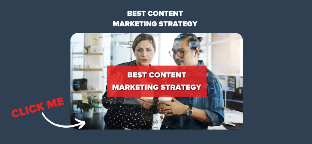 Best Content Marketing Strategy 