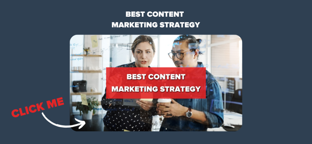 Best Content Marketing Strategy 