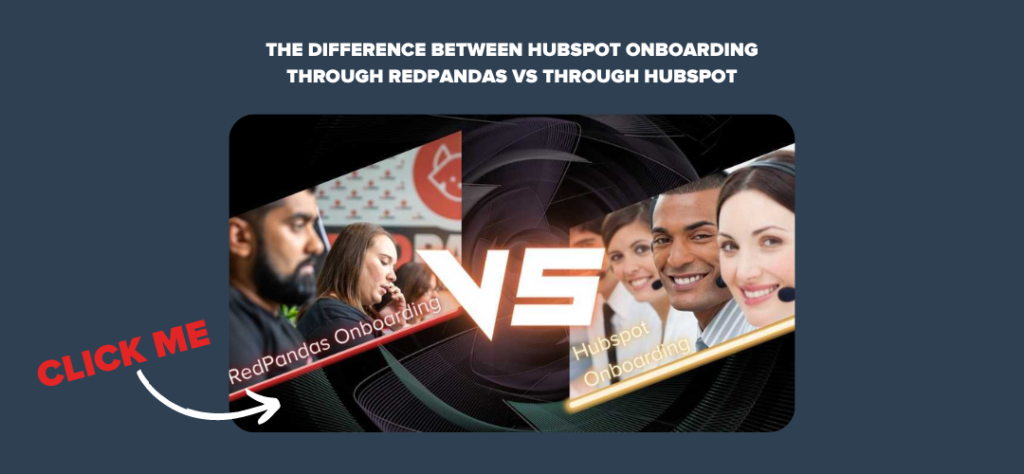 Difference between Onboarding with HubSpot through RedPandas vs Through HubSpot 