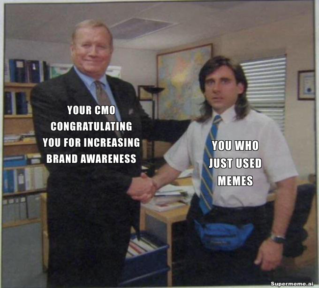 meme about cmo congratulating his employee